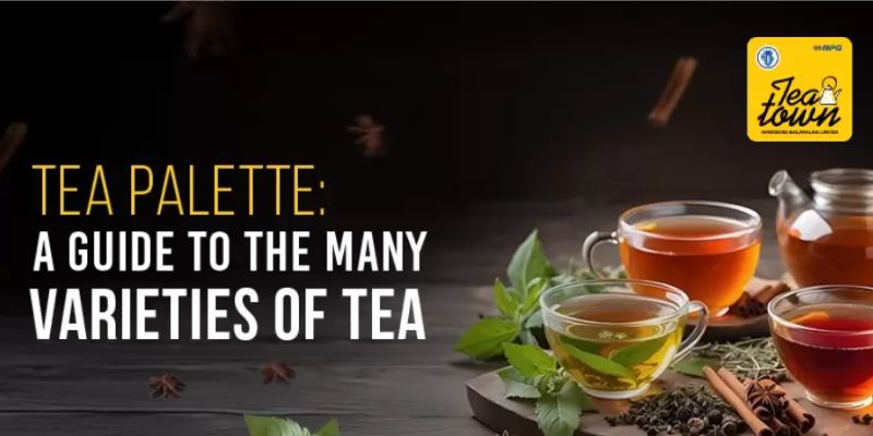 types of tea